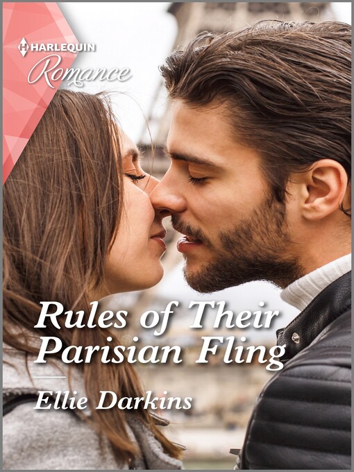 Title details for Rules of Their Parisian Fling by Ellie Darkins - Available